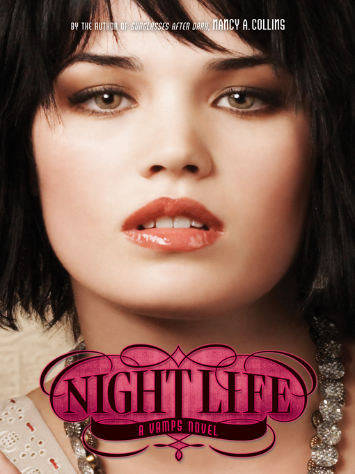Title details for Night Life by Nancy A. Collins - Available